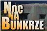 Noc na bunkrze