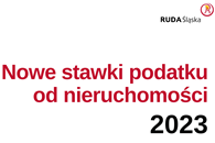 Nowe stawki podatku od nieruchomości na 2023 r.