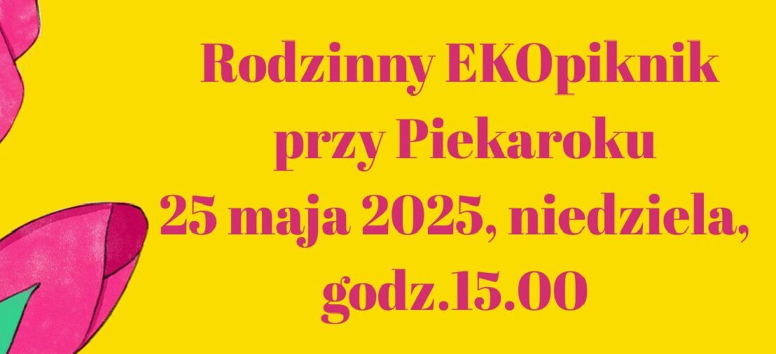 Rodzinny ekopiknik przy piekaroku – smak tradycji i zabawa dla całej rodziny