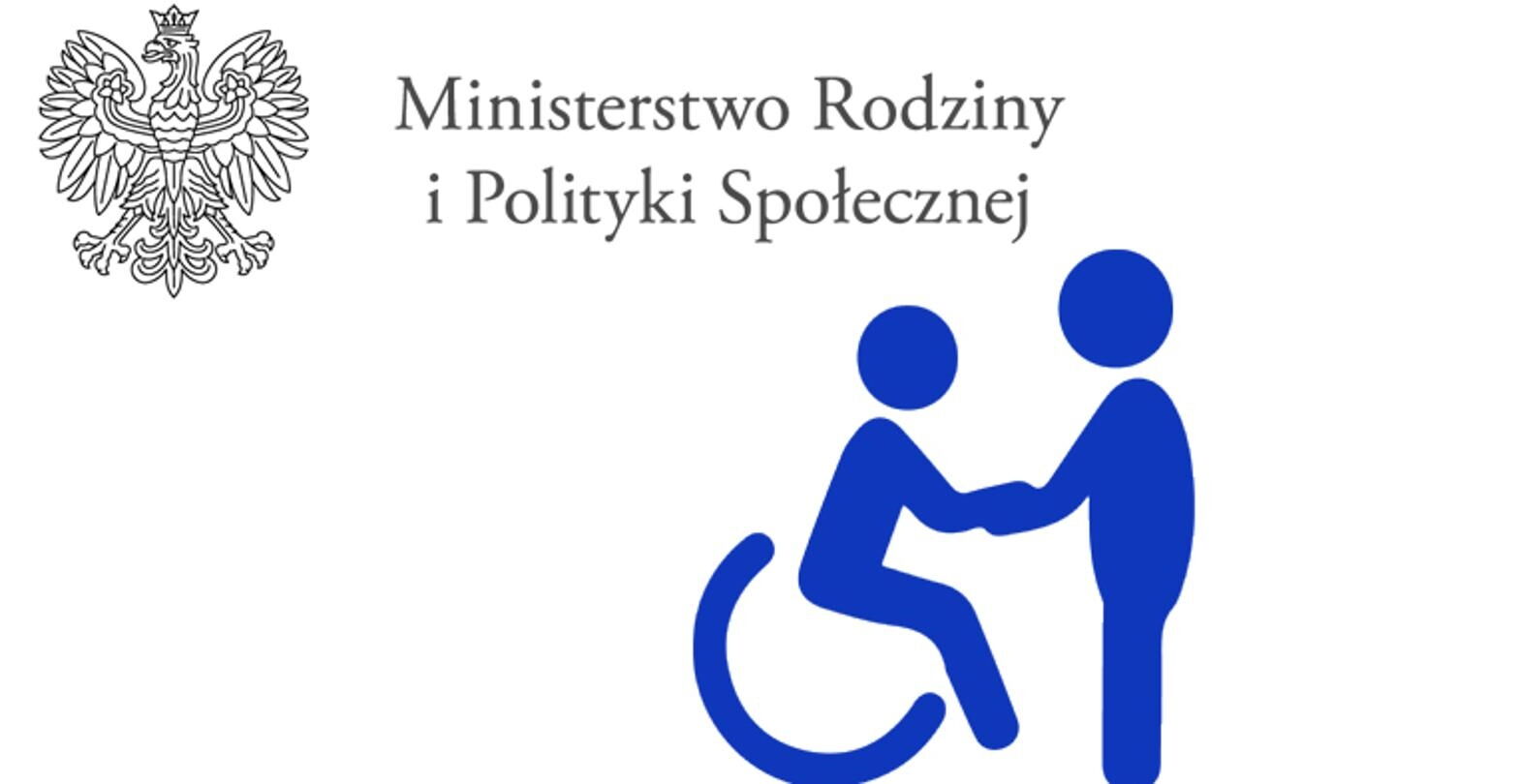 Godło Polski, tekst "Ministerstwo Rodziny i Polityki Społecznej", symbol osoby na wózku podającej rękę osobie stojącej.