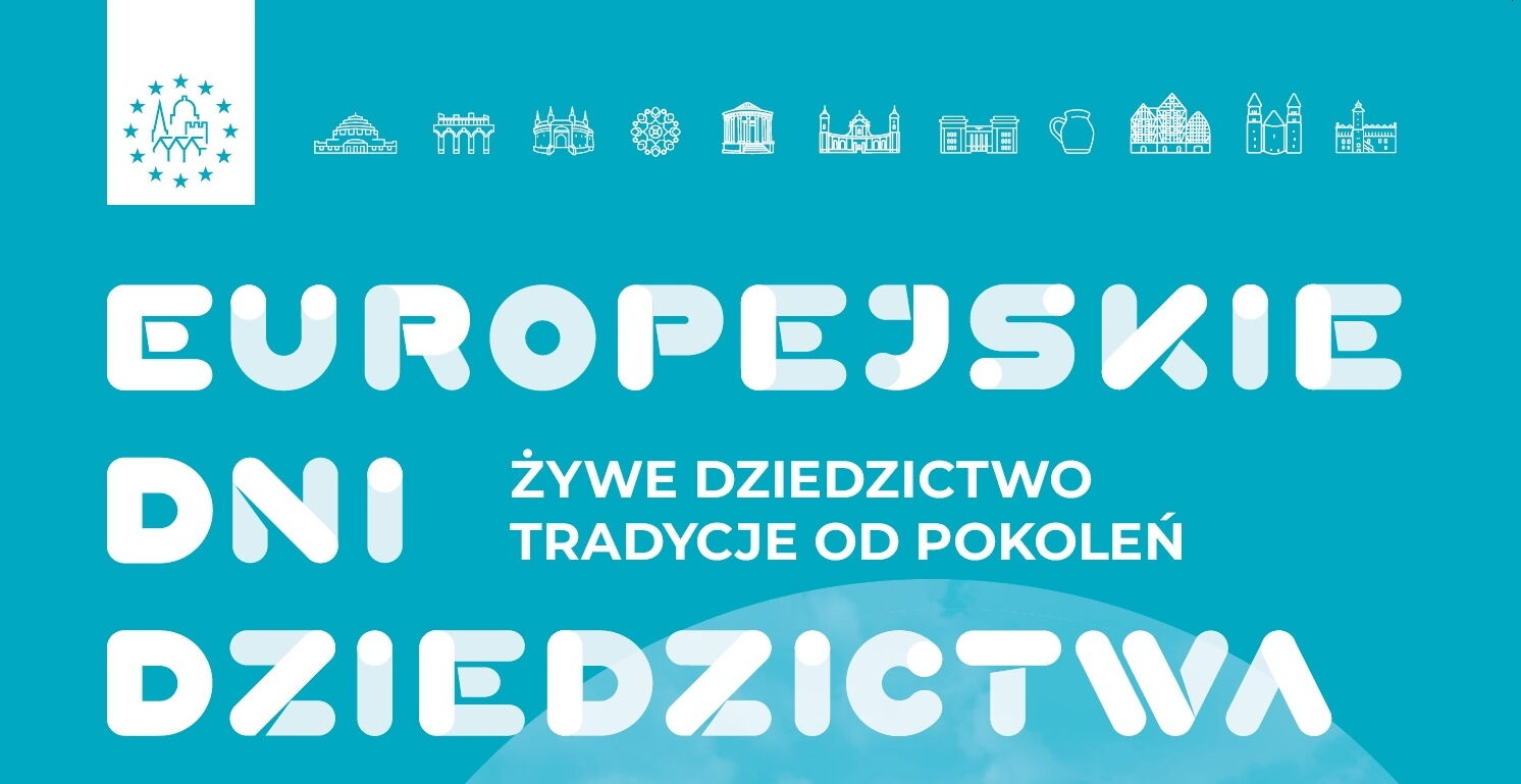 Logotyp: niebieskie zarysy budynków w kole z niebieskich gwiazd na białym tle, obok rząd konturów budynków na niebieskim tle. Poniżej teskt "Europejskie Dni Dziedzictwa. Żywe tradycje od pokoleń".