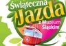 Świąteczna Jazda z Muzeum Śląskim