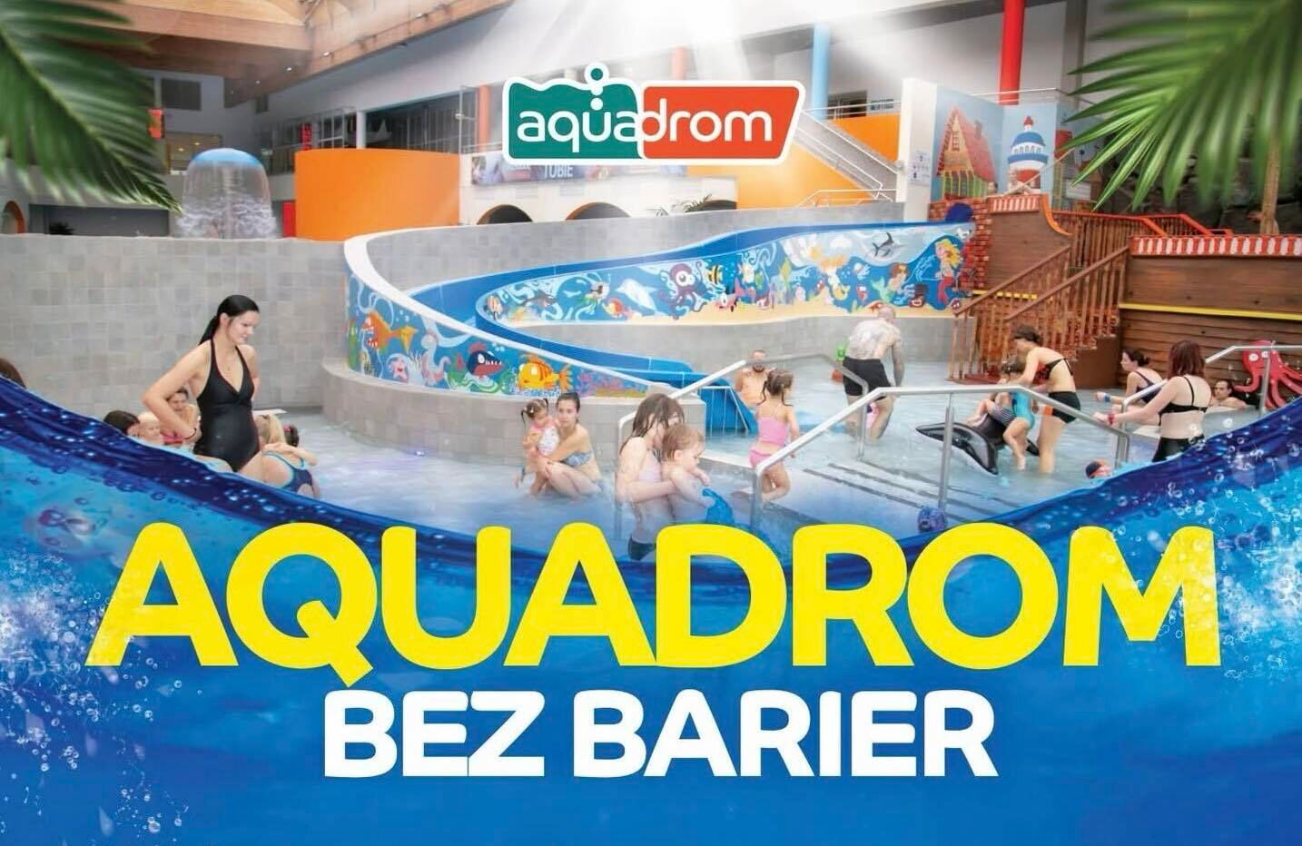 Grafika z napisaem Aquadrom bez barier.