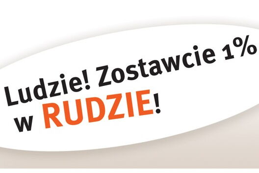Ludzie!  Zostawcie 1 procent w Rudzie! [FILM]