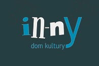 In-nY Dom Kultury zaprasza