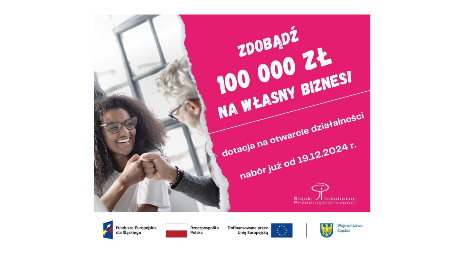 Baner informujący na naborze na dotacje 100 tysięcy złotych na własny biznes.