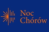 Noc Chórów 2023 – rozśpiewajmy miasto