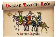 Trzej Królowie na rudzkich drogach
