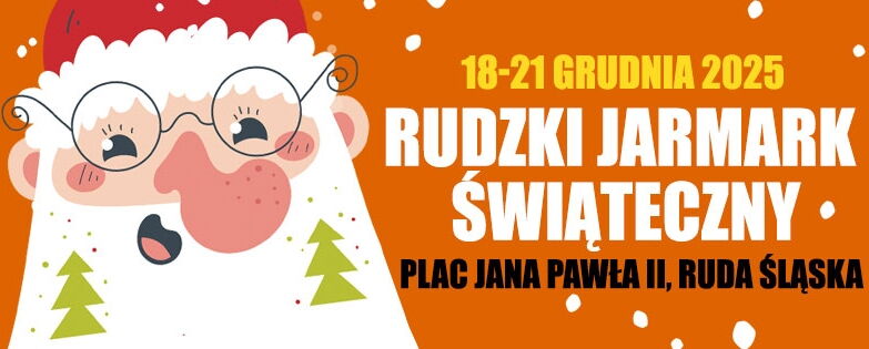 Święty Mikołaj, teskt "18-21 grudnia 2025, Rudzki Jarmark Świąteczny, Plac Jana Pawła II, Ruda Śląska".