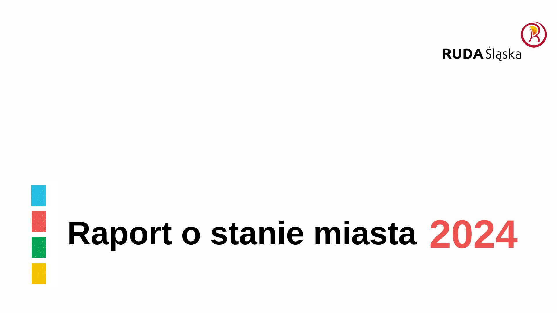 Grafika z napisem Raport o stanie miasta 2024