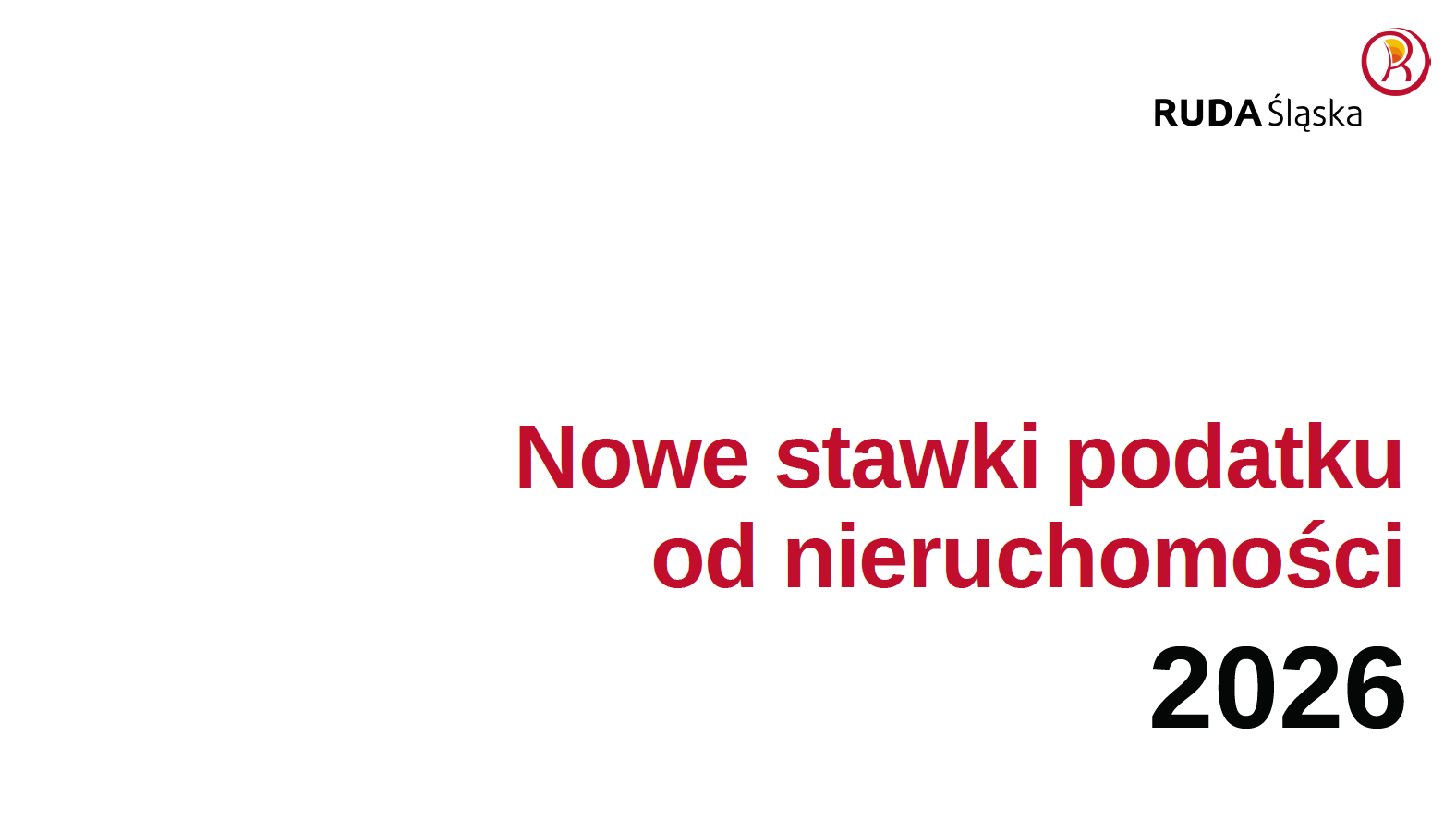 Logo Rudy Śląskiej, tekst "Nowe stawki podatku od nieruchomości 2026".