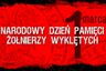 Narodowy Dzień Pamięci „Żołnierzy Wyklętych”