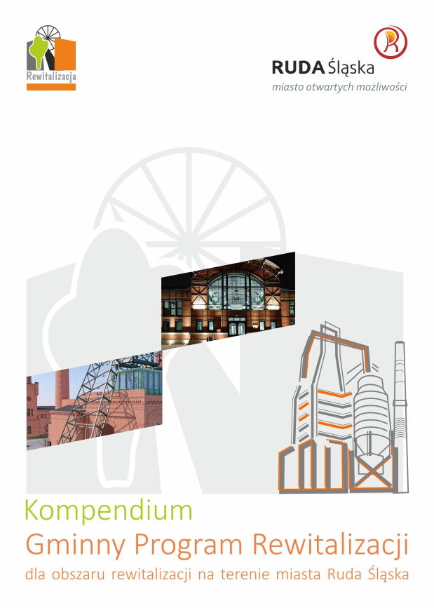 Okładka Kompendium - Gminny Program Rewitalizacji dla obszaru rewitalizacji na terenie miasta Ruda Śląska 2025