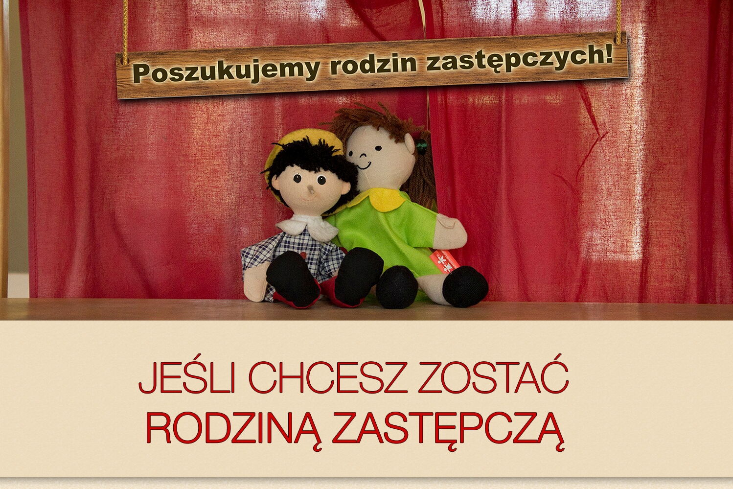 Poszukujemy Rodzin Zastępczych