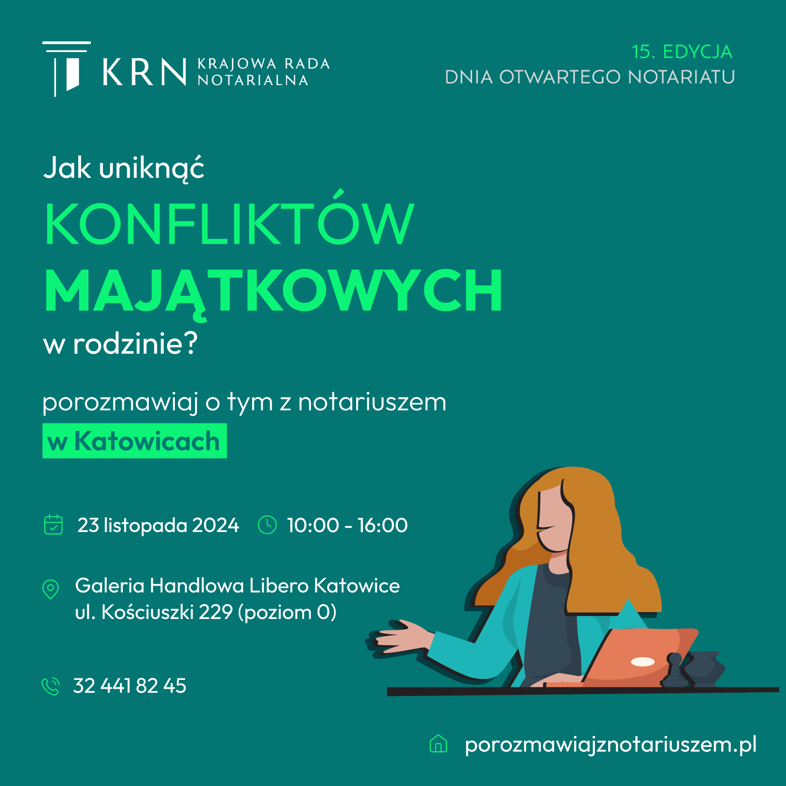 Plakat zapowiadający dzień otwarty notariatu w Katowicach - na zielonym tle grafika pani przy komputerze.