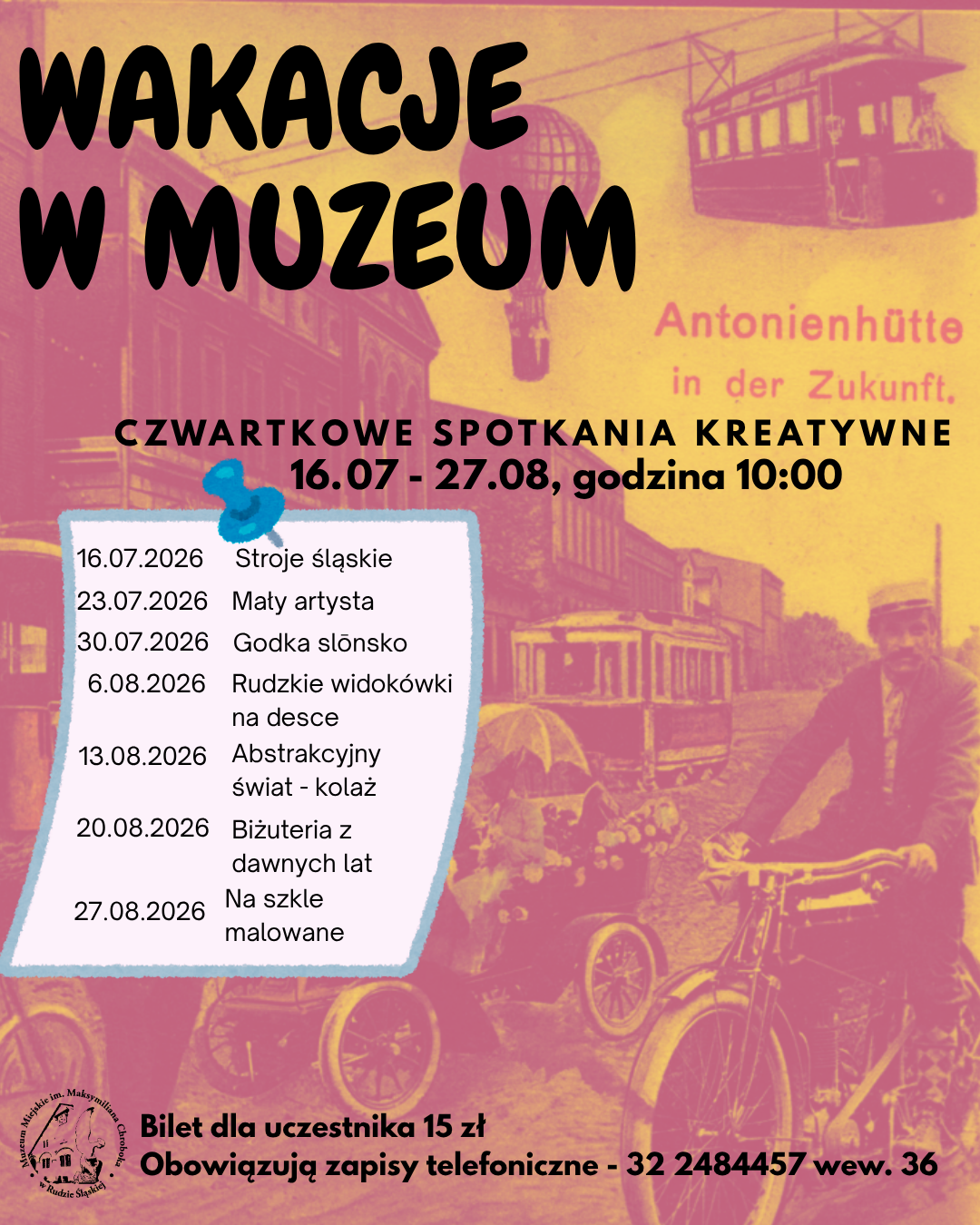 Plakat zapowiadający wakacyjne zajęcia dla najmłodszych w muzeum miejskim.