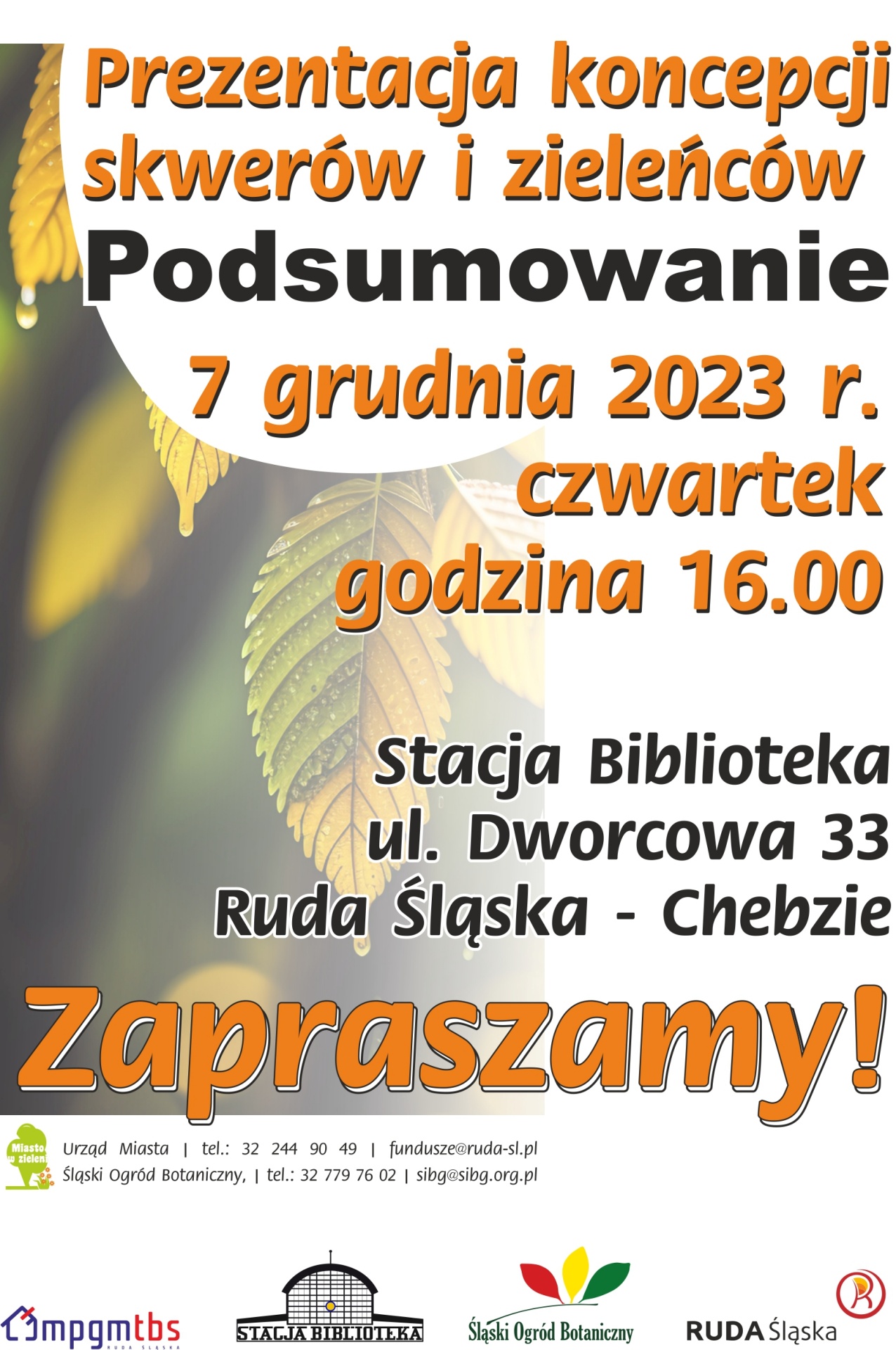 Plakat zapowiadający prezentację koncepcji skwerów i zieleńców 7 grudnia 2023 roku w stacji Biblioteka przy ul. Dworcowej 33.