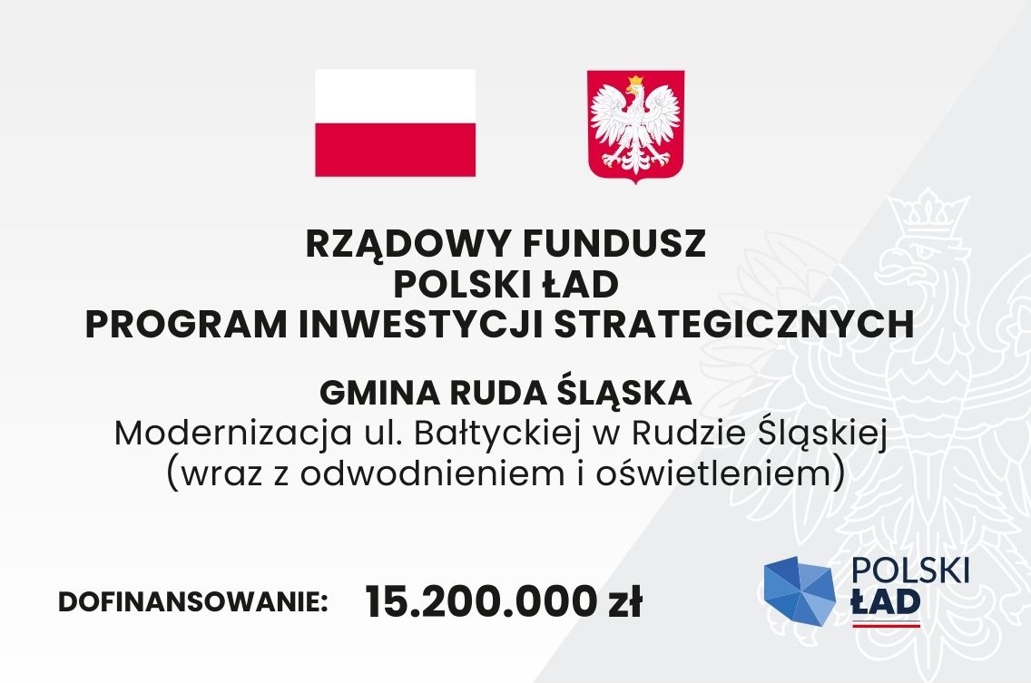 Tablica informująca o dofinansowaniu inwestycji z Rządowego Funduszu Polski Ład - Programu Inwestycji Strategicznych.